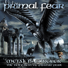 Primal Fear – Metal Is Forever - The Very Best Of Primal Fear (CD)