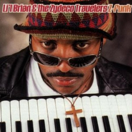 Lil' Brian And The Zydeco Travelers – Z-Funk (CD)