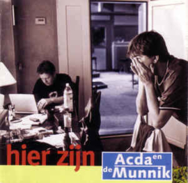 Acda en de Munnik ‎– Hier Zijn (CD)