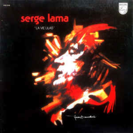 Serge Lama ‎– La Vie Lilas