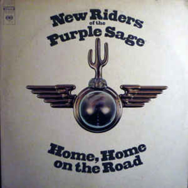 New Riders Of The Purple Sage ‎– Home, Home On The Road