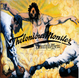 Thelonious Monster – Beautiful Mess (CD)