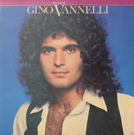 Gino Vannelli ‎– The Best Of Gino Vannelli