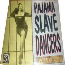 Pajama Slave Dancers ‎– Heavy Pettin´ Zoo