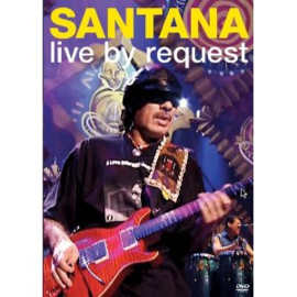 Santana – Live By Request (DVD)