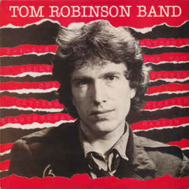 Tom Robinson Band ‎– Tom Robinson Band
