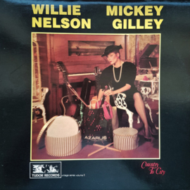 Willie Nelson, Mickey Gilley – Country To City Volume II