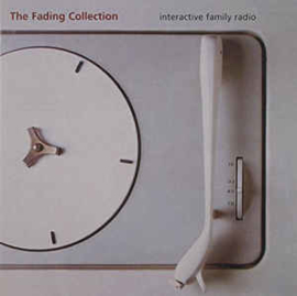 Fading Collection ‎– Interactive Family Radio (CD)