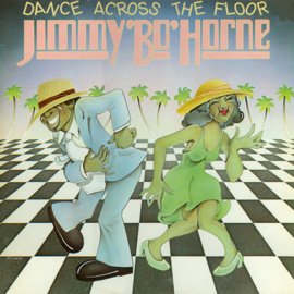 Jimmy "Bo" Horne – Dance Across The Floor