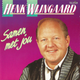 Henk Wijngaard – Samen Met Jou (CD)