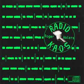 Roger Waters – Radio K.A.O.S. (CD)