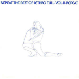 Jethro Tull ‎– Repeat - The Best Of Jethro Tull - Vol. II