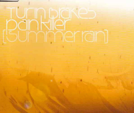 Turin Brakes – Pain Killer (Summer Rain) (CD)