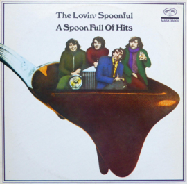 Lovin' Spoonful – A Spoon Full Of Hits