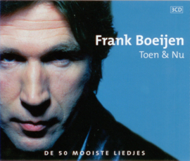 Frank Boeijen – Toen & Nu (De 50 Mooiste Liedjes) (CD)
