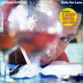 Garland Jeffreys – Guts For Love