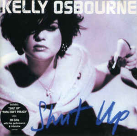 Kelly Osbourne ‎– Shut Up (CD)