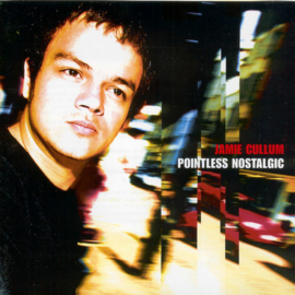 Jamie Cullum – Pointless Nostalgic (CD)