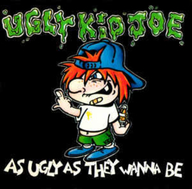 Ugly Kid Joe ‎– As Ugly As They Wanna Be (CD)