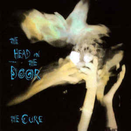 Cure ‎– The Head On The Door