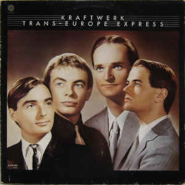 Kraftwerk ‎– Trans-Europe Express