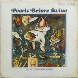 Pearls Before Swine ‎– One Nation Underground