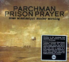 Parchman Prison Prayer – Some Mississippi Sunday Morning (CD)