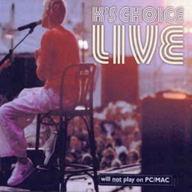 K's Choice ‎– K's Choice Live (CD)