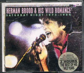 Herman Brood & His Wild Romance ‎– Saturday Night 1975 - 1984 (CD)