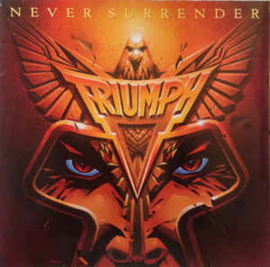 Triumph ‎– Never Surrender