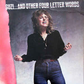 Suzi Quatro ‎– Suzi... And Other Four Letter Words