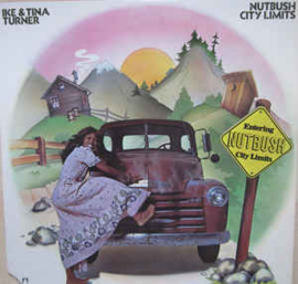 Ike & Tina Turner ‎– Nutbush City Limits