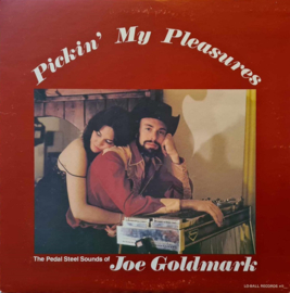 Joe Goldmark – Pickin' My Pleasures