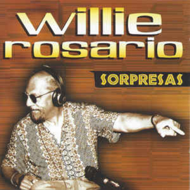 Willie Rosario ‎– Sorpresas (CD)