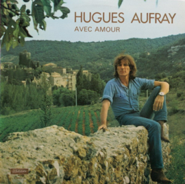 Hugues Aufray – Avec Amour