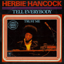 Herbie Hancock – Tell Everybody