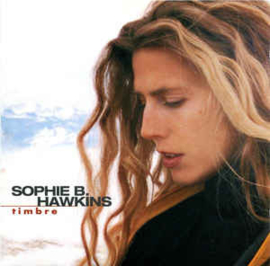 Sophie B. Hawkins ‎– Timbre (CD)