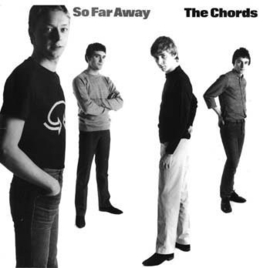 Chords – So Far Away