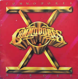 Commodores ‎– Heroes