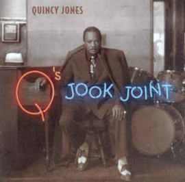 Quincy Jones ‎– Q's Jook Joint (CD)