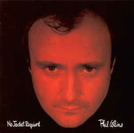 Phil Collins ‎– No Jacket Required