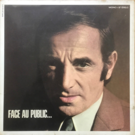 Charles Aznavour – Face Au Public...