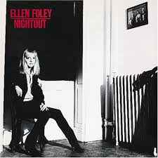 Ellen Foley ‎– Nightout