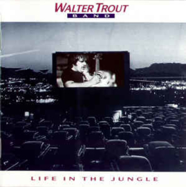 Walter Trout Band ‎– Life In The Jungle (CD)