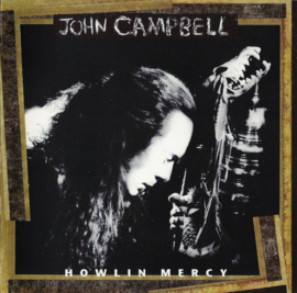 John Campbell – Howlin' Mercy (CD)