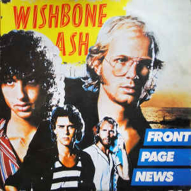 Wishbone Ash ‎– Front Page News