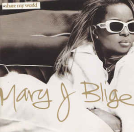 Mary J. Blige ‎– Share My World (CD)
