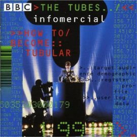Tubes – Infomercial: How To Become Tubular (CD)