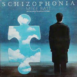 Mike Batt With The London Symphony Orchestra ‎– Schizophonia