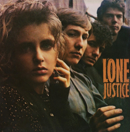 Lone Justice – Lone Justice